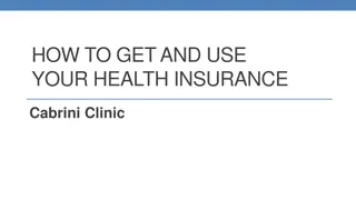 Utilizing Your Health Insurance at Cabrini Clinic