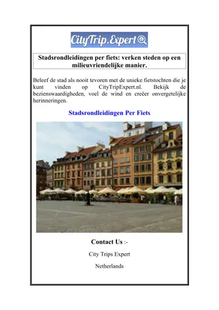 Stadsrondleidingen per fiets verken steden op een milieuvriendelijke manier.