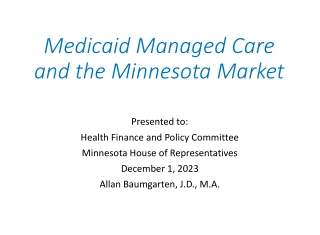 Medicaid Managed Care Trends in Minnesota's Health Market