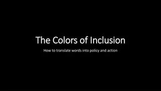 Diversity and Inclusion in Policy and Action