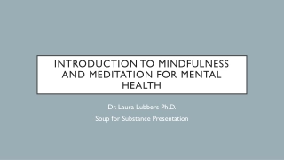 Introduction to Mindfulness and Meditation for Mental Health