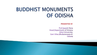 Prof. Jayanti Dora's Insight on Buddhism - A Historical Perspective