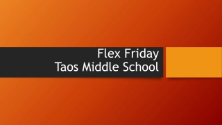 Flex Friday Enrichment Courses and Grading Session at Taos Middle School