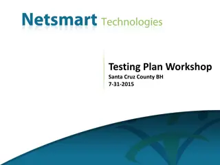 Comprehensive Testing Plan Workshop Highlights