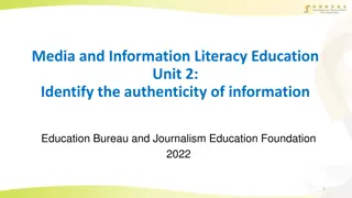The Importance of Authenticating Information in the Post-Truth Era