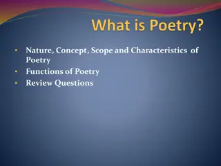 Poetry: Nature, Scope, and Characteristics