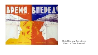 Exploring Global Literary Radicalisms in the Soviet Era