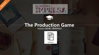 The Production Game Impulsa