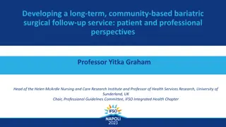Community-Based Bariatric Surgical Follow-Up Service: Perspectives and Needs