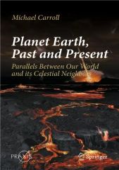 PDF_⚡ Planet Earth, Past and Present: Parallels Between Our World and its Celest