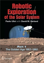 ❤[READ]❤ Robotic Exploration of the Solar System: Part I: The Golden Age 1957-19
