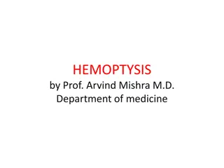 Hemoptysis: Causes, Diagnosis, and Management