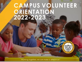 Campus Volunteer Orientation 2022-2023: Make a Difference Together!