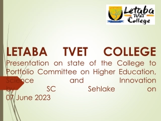 State of Letaba TVET College: Presentation to Portfolio Committee