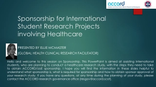Understanding Sponsorship for International Student Healthcare Research Projects