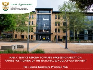 Enhancing Public Service Professionalization Through National School of Government Positioning
