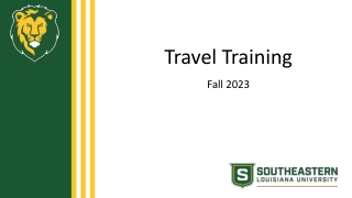 Travel Training Fall 2023 Agenda and Regulation Updates
