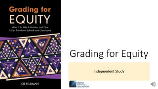 Grading for Equity Independent Study Program