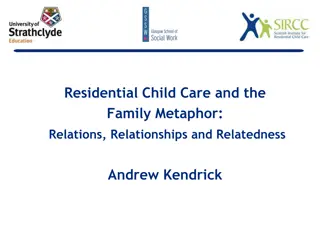 Residential Child Care and Family Metaphors