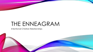 Understanding the Enneagram for Intentional Christian Relationships