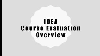 Enhancements in Online IDEA Course Evaluations and Tools