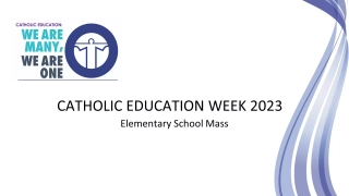 Catholic Education Week 2023: Elementary School Mass