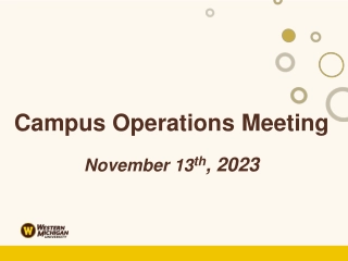 Campus Operations Meeting Highlights: November 13th, 2023