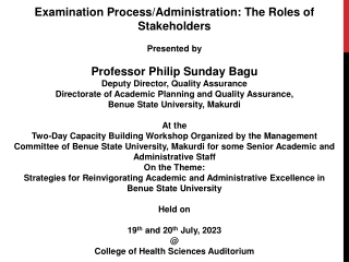 Roles of Stakeholders in Examination Process at Benue State University