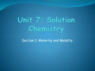 Molarity and Molality in Solutions