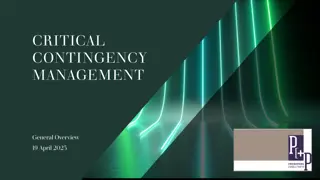 Critical Contingencies in Gas Management