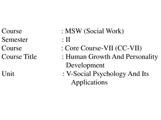 Collective Behavior and Psychological Assessments in Human Growth and Personality Development