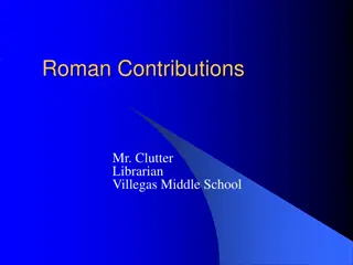 Roman Contributions: Aqueducts, Architecture, Art & More