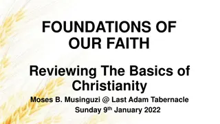 The Basics of Christianity: Foundations and Resurrection