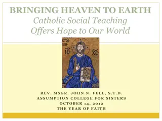 Catholic Social Teaching: Bringing Hope to Our World