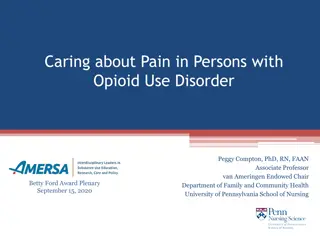 Pain in Opioid Use Disorder