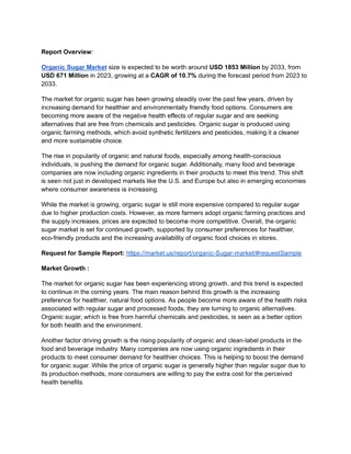 Organic Sugar Market Predominant Opportunities and Future Projections by 2033