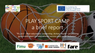 PLAY SPORT CAMP - a brief report