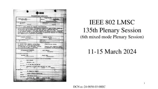 IEEE 802 LMSC 135th Plenary Session - Participant Guidelines and Ethics