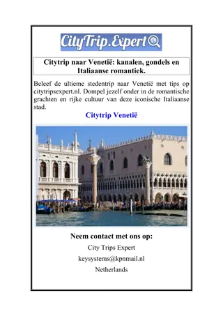 Citytrip naar Venetië kanalen, gondels en Italiaanse romantiek.