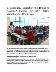 Is Secondary Education the Bridge to Success Explore the 1.8 Trillion Market and its Challenges