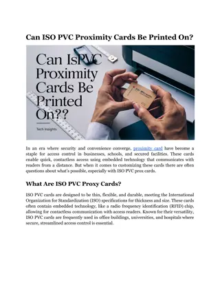Can ISO PVC Proximity Cards Be Printed On_