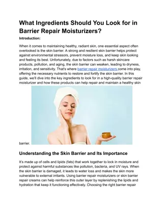 What Ingredients Should You Look for in Barrier Repair Moisturizers