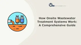How Onsite Wastewater Treatment Systems Work: A Comprehensive Guide