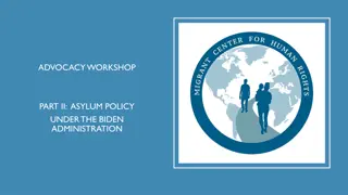 Asylum Policy Changes Under the Biden Administration