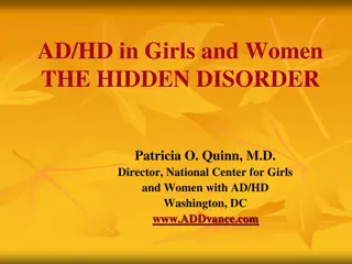 AD/HD in Females: The Hidden Disorder Impacting Women's Health