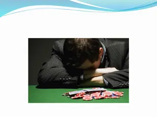Pathological Gambling: Diagnosis and Epidemiology