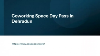 Coworking Space Day Pass in Dehradun