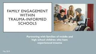 Family Engagement in Trauma-Informed Schools