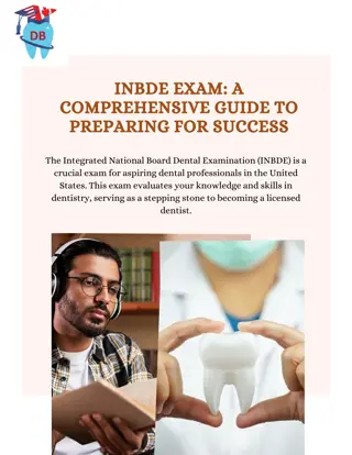 Effective INBDE Exam Preparation for Dental Students