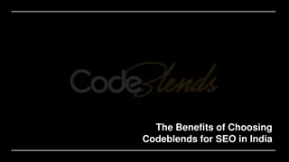 The Benefits of Choosing Codeblends for SEO in India